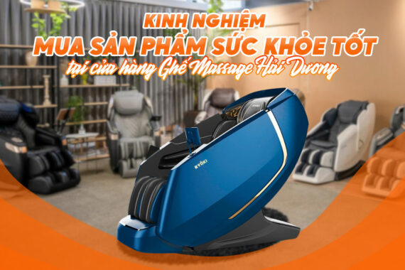 kinh-nghiem-mua-ghe-massage-hai-duong