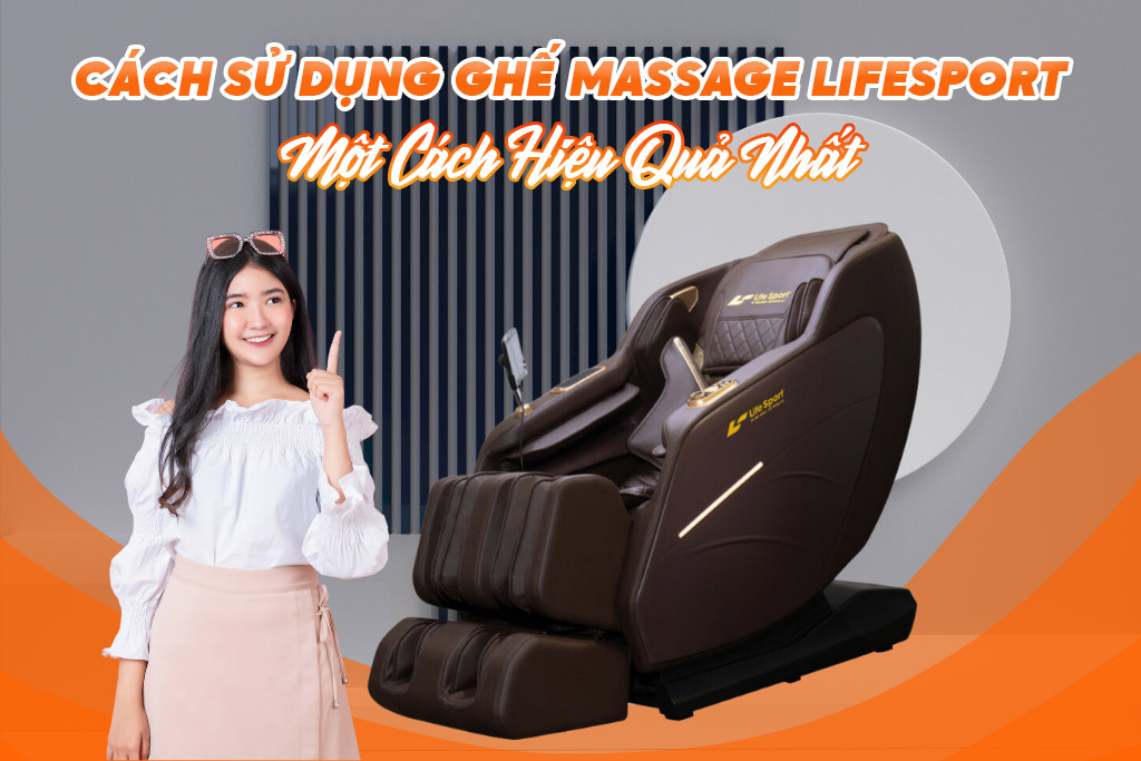 Cách sử dụng ghế massage hiệu quả
